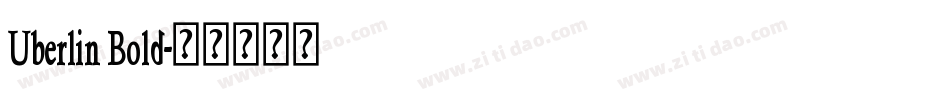 Uberlin Bold字体转换